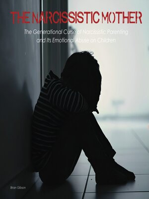 cover image of The Narcissistic Mother